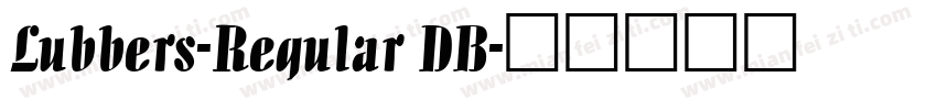 Lubbers-Regular DB字体转换